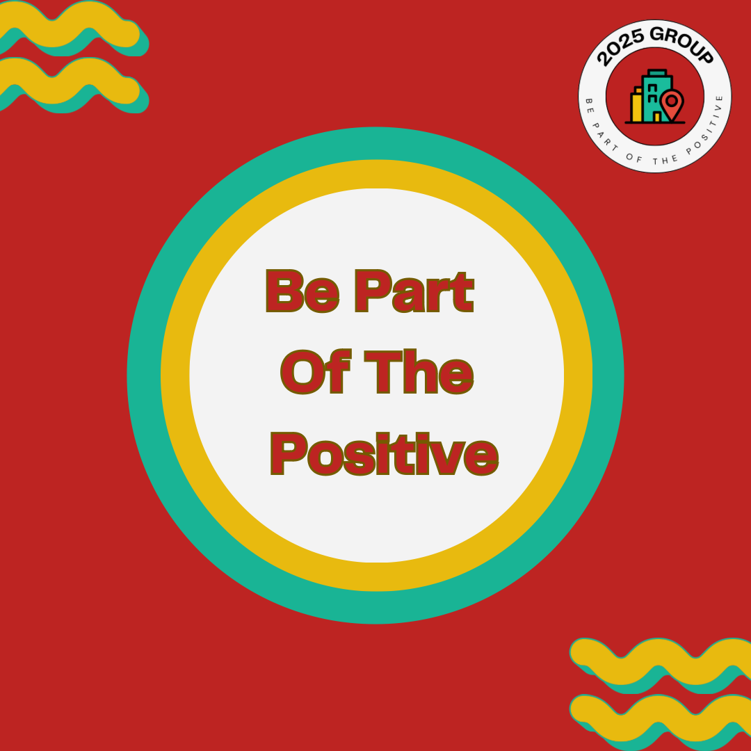 Be Part of the Positive